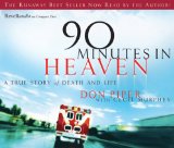 90 Minutes in Heaven : A True Story of Life And Death [Click for larger image]