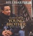 Letters to a Young Brother : Manifest Your Destiny cover