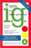 La Dieta del Indice Glucemico / The G. I. Diet : The Easy, Healthy Way to Permanent Weight Loss [Click for larger image]