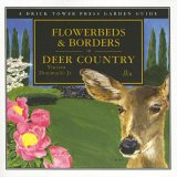 Flowerbeds And Borders in Deer Country [Click for larger image]
