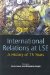 International Relations at LSE : A History of 75 Years cover