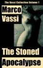 The Stoned Apocalypse [Click for larger image]