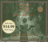 Midnight in the Garden of Good and Evil : A Savannah Story [Click for larger image]