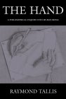 The Hand : A Philosophical Inquiry into Human Being [Click for larger image]