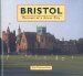 Bristol : Portrait of a Great City cover