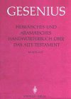 Hebraisches Und Aramaisches Handworterbuch uber Das Alte Testament [Click for larger image]