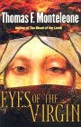 Eyes of the Virgin [Click for larger image]