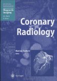 Coronary Radiology [Click for larger image]