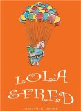 Lola & Fred [Click for larger image]