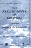 The Healing Power of Kindness [Click for larger image]