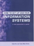 How to Set Up Information Systems : A Non-Specialist's Guide to the Multiview Approach [Click for larger image]