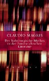 Der Habsburgische Mythos in Der Modernen osterreichischen Literatur [Click for larger image]