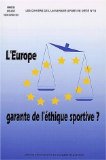 L'Europe Garante De L'ethique Sportive [Click for larger image]