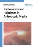 Radiowaves And Polaritons in Anisotropic Media [Click for larger image]