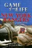 Game of My Life : New York Rangers [Click for larger image]