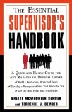 The Essential Supervisor's Handbook : A Quick and Handy Guide for Any Manager or Business Owner [Click for larger image]