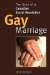 Gay Marriage : The Story of a Canadian Social Revolution cover