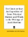 The Clavis or Key : An Exposition of Some Principal Matters And Words in the Writings of Jacob Boehme cover