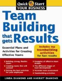 Teambuilding That Gets Results : Essential Plans and Activities for Creating Effective Teams [Click for larger image]