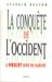 La Conquete De L'occident : Le Projet Secret Des Islamistes cover