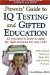 Parents' Guide to IQ Testing And Gifted Education cover