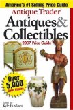 Antique Trader Antiques & Collectibles Price Guide 2007 [Click for larger image]
