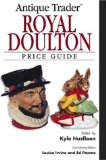 Antique Trader Royal Doulton Price Guide [Click for larger image]