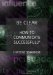 Be Clear : How to Communicate Successfully cover