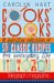 Cooks' Books : A Definitive Collection of 50 Classic Recipes for Everyday Life cover
