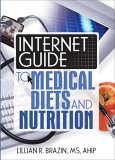 Internet Guide to Medical Diets And Nutrition [Click for larger image]