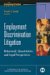 Employment Discrimination Litigation : Behavioral, Quantitative, and Legal Perspectives cover