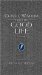 Classic Wisdom for the Good Life cover