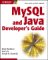 MySQL and Java Developer's Guide cover