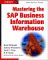  Mastering the SAP Business Information Warehouse