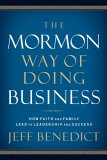 The Mormon Way of Doing Business [Click for larger image]