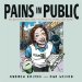 Pains In Public : 50 People Most Likely To Drive You Completely Nuts! cover