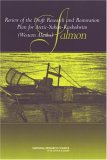 Review of the Draft Research And Restoration Plan for Arctic-yukon-kuskokwim (Western Alaska) Salmon [Click for larger image]