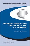 Measuring And Sustaining the New Economy, Software, Growth, And the Future of the U. S. Economy : Report of a Symposium [Click for larger image]
