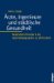 Arzte, Ingenieure Und Stadtische Gesundheit : Medizinische Theorien in Der Hygienebewegung Des 19. Jahrhunderts cover