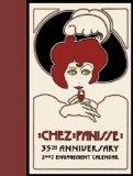 Chez Panisse 35th Anniversary 2007 Calendar [Click for larger image]