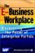 The E-Business Workplace : Discovering the Power of Enterprise Portals cover