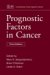  Prognostic Factors in Cancer
