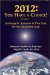 2012 You Have a Choice! : Archangelic Answers And Practices for the Quantum Leap cover