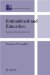 Embodiment And Education : Exploring Creatural Existence cover