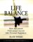  Life Balance: How to Convert Professional Success into Personal Happiness