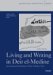 Living and Writing in Deir El-Medine : Socio-Historical Embodiment of Deir El-Medine Texts cover