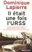 Il etait Une Fois L'URSS : Le Fantastique Raid Automobile De Deux Jeunes Couples Francais Sur Les Routes Interdites Du Pays Des Soviets cover