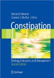 Constipation : Etiology, Evaluation And Management [Click for larger image]