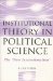 Institutional Theory in Political Science : The New Institutionalism cover