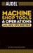 AudelMachine Shop Tools and Operations cover